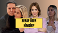 Seraf Özer kimdir? Ahmet Özer'in kızı Seraf Özer kaç yaşında, nereli, evli mi, eşi kim?