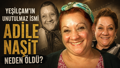 Adile Naşit kimdir? Adile Naşit neden öldü, öldüğünde kaç yaşındaydı? Hastalığı neydi?
