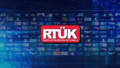 RTÜK’ten televizyon kanallarına para cezası! Sözcü TV, Halk TV, Kanal D, Show TV…