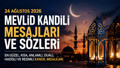 MEVLİD KANDİLİ 2026 MESAJLARI VE SÖZLERİ || Dualı, resimli, yazılı, ayetli mevlid kandili mesajı