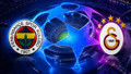 Galatasaray ve Fenerbahçe’nin Şampiyonlar Ligi fikstürü belli oldu