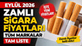 Güncel Zamlı Sigara Fiyatları (Eylül 2026) Parliament, Marlboro, Winston, Camel Fiyatı Ne Kadar?