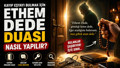 Ethem Dede kayıp bulma duası nasıl yapılır?