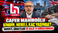 Cafer Mahiroğlu kimdir, nereli, kaç yaşında, eşi kim? Cafer Mahiroğlu'nun serveti ne kadar?