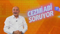 Cezmi Abi bu kez herkese soracak!