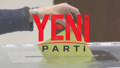 YENİ Parti'de ön seçim maratonu! İşte il il sandık sonuçları…